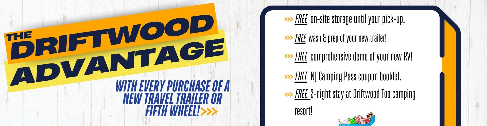 The Driftwood Advantage!